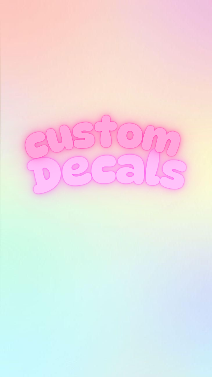 Custom Decals